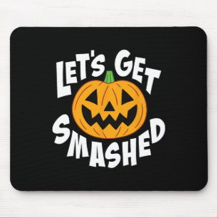 Let's Get Smashed Funny Halloween Pumpkin Smile Oc Mouse Mat