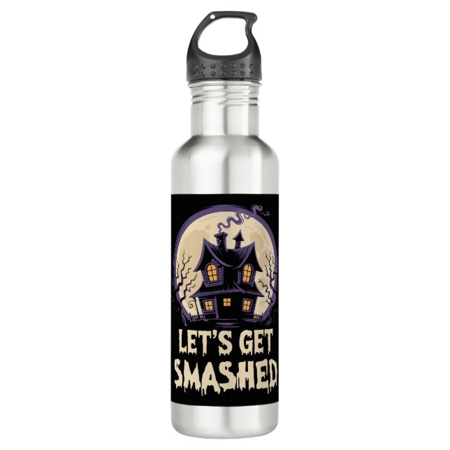 Let's Get Smashed Halloween 710 Ml Water Bottle (Front)