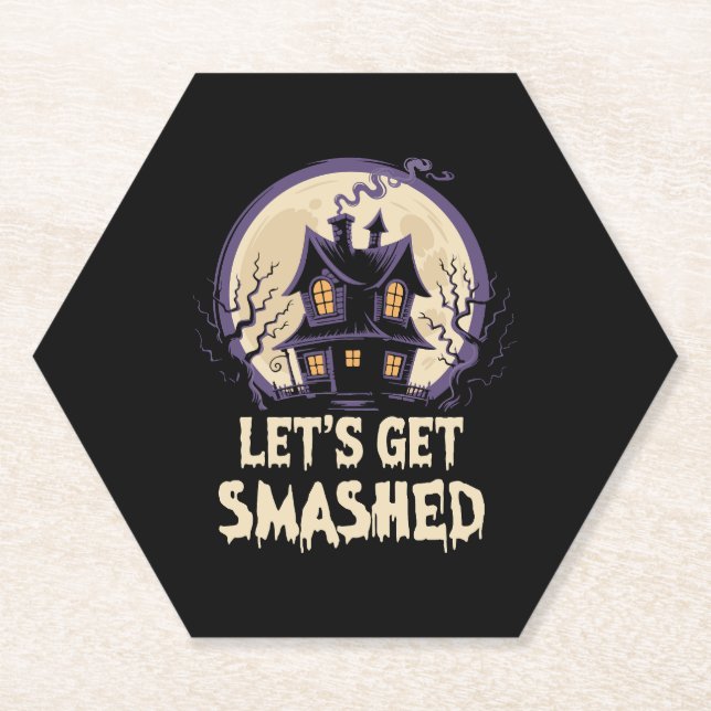 Let's Get Smashed Halloween Paper Coaster (Front)