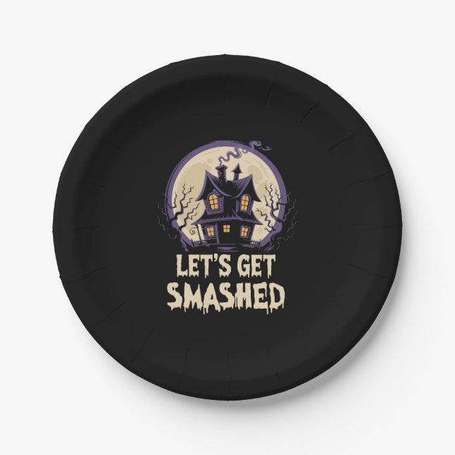 Let's Get Smashed Halloween Paper Plate (Front)