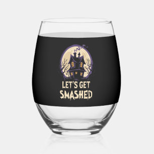 Let's Get Smashed Halloween Stemless Wine Glass
