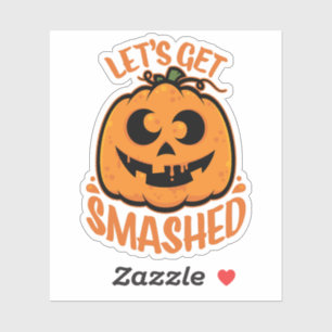 Let's Get Smashed Tipsy Halloween Jack-O’-Lantern