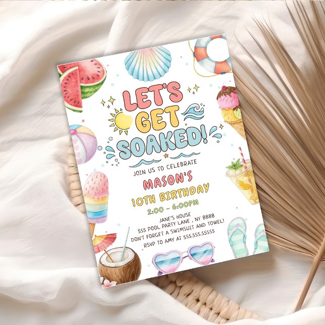 Let's Get Soaked Summer Pool Birthday Party Invitation (Creator Uploaded)