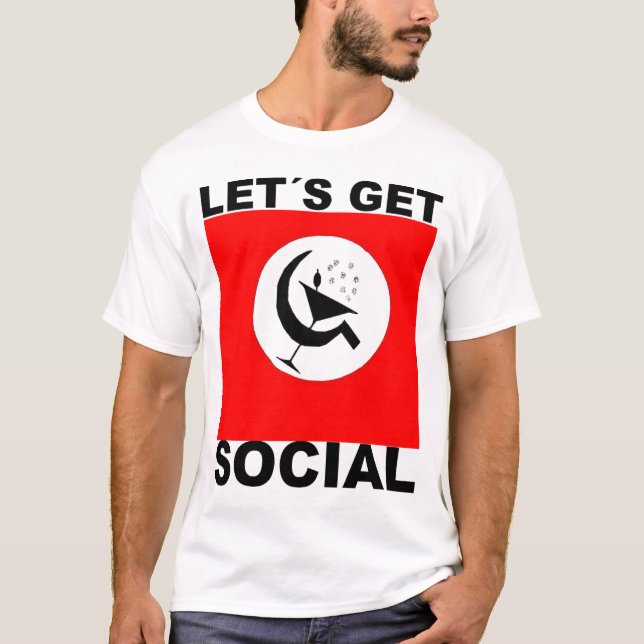 Let's Get Social T-Shirt (Front)