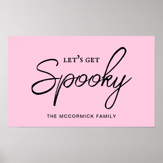 Lets Get Spooky Script Pastel Pink Halloween Poster (Front)