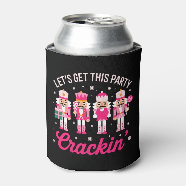 Let's Get This Party Crackin Christmas Nutcracker Can Cooler (Can Front)
