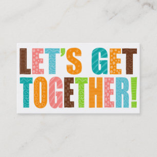 Let's Get Together! Calling Card