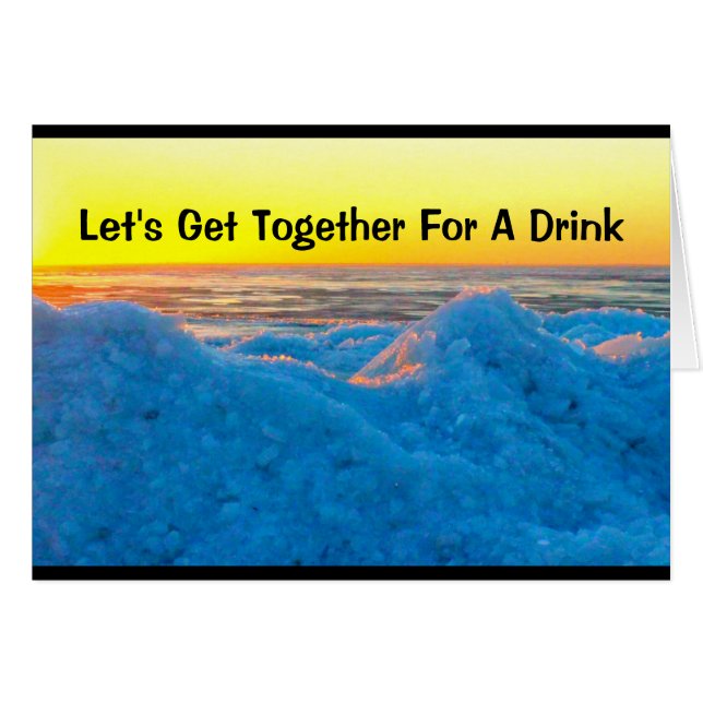 Let's Get Together For A Drink Humour (Front Horizontal)