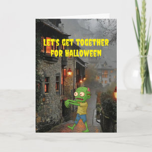 Let's get together for Halloween. Card