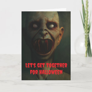 Let's get together for Halloween. Card