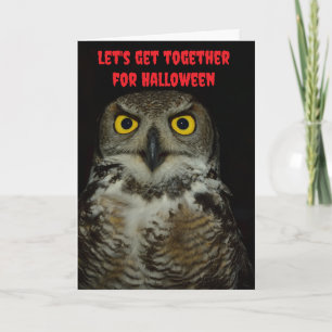 Let's get together for Halloween. Card