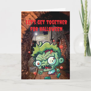 Let's get together for Halloween. Card