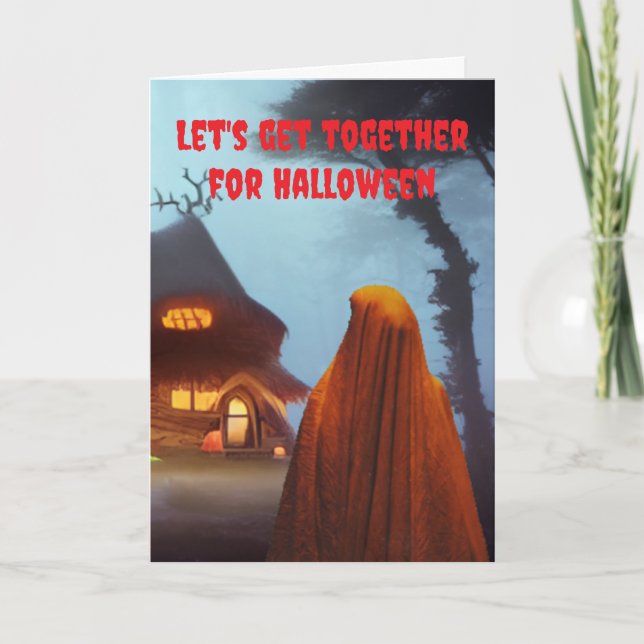 Let's get together for Halloween. Card (Front)