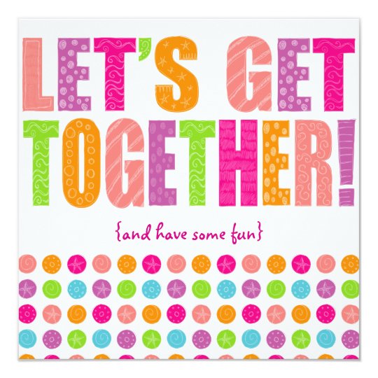 let s get together
