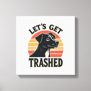 Lets Get Trashed Vintage Dog Graphic Retro Sunset Canvas Print