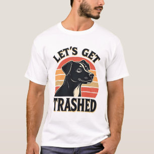 Lets Get Trashed Vintage Dog Graphic Retro Sunset T-Shirt