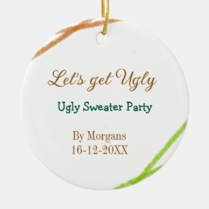 Let's get ugly Christmas ugly sweater Partyorange Ceramic Tree Decoration