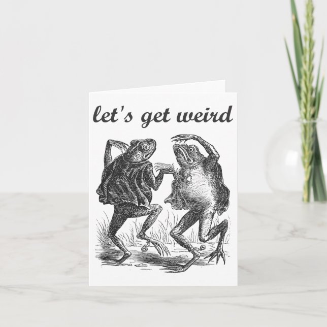 Let's Get Weird Dancing Frogs Fairy Tale Strange D Card (Front)
