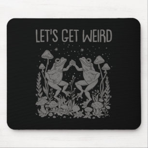 Let's Get Weird Dancing Frogs Mushrooms Funny Cott Mouse Mat