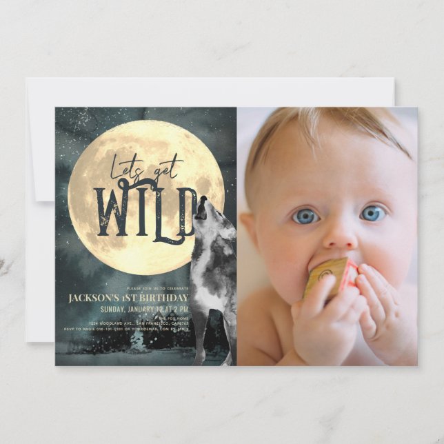 Let's Get Wild Howling Wolf 1st Birthday Photo Invitation (Front)