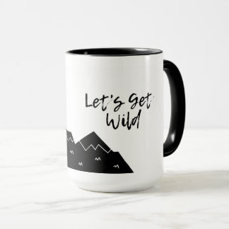 Let's Get Wild, Mountain Mug