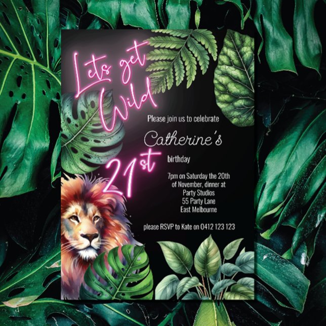 Lets Get Wild Neon Pink 21st Lion Birthday  Invitation (Creator Uploaded)