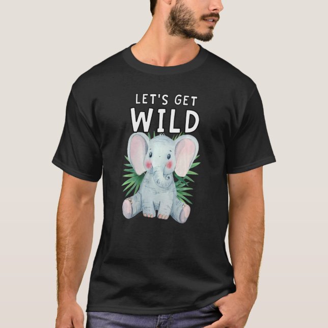 Let's Get Wild Zoo Animals Safari Party At The Zoo T-Shirt (Front)