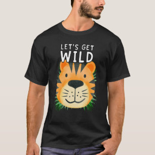 Let's Get Wild Zoo Animals Safari Party Day At The T-Shirt