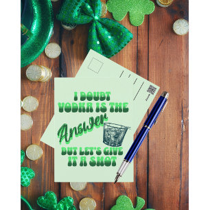 Let's Give Vodka A Shot Funny St. Patrick's Day Holiday Postcard
