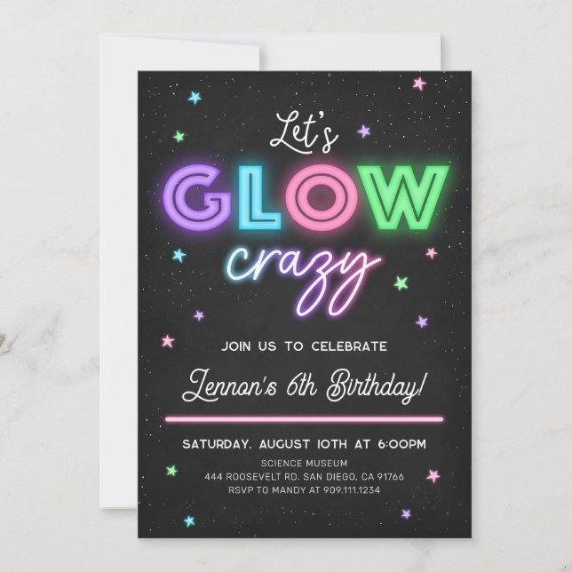 Let's Glow Crazy Fun Birthday Party Invitation (Front)