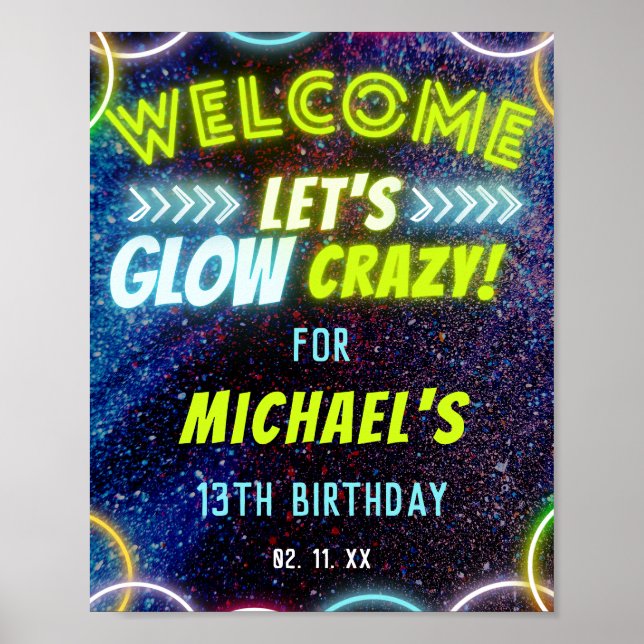Let's Glow Crazy Neon Glowing Lights Party Welcome Poster (Front)