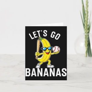 Let's go banana card