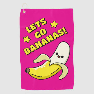 Lets Go Bananas! Golf Towel