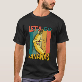 Let's Go Bananas Kawaii Yellow Banana Retro Dabbin T-Shirt