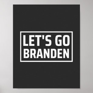 lets go brandEN Poster