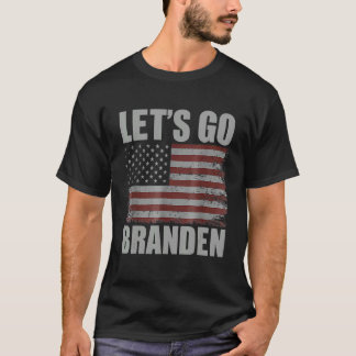 Lets Go Branden Shirt Women And Men