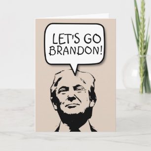 LET'S GO BRANDON! ANTI-BIDEN BIRTHDAY CARDS