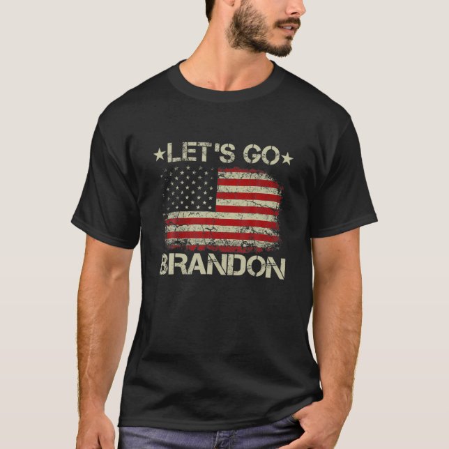 Let's Go Brandon Anti-Biden T-Shirt (Front)