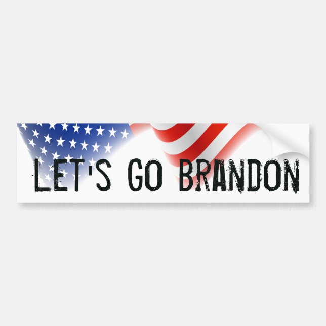 Let's Go Brandon Bumper Sticker American Flag! (Front)
