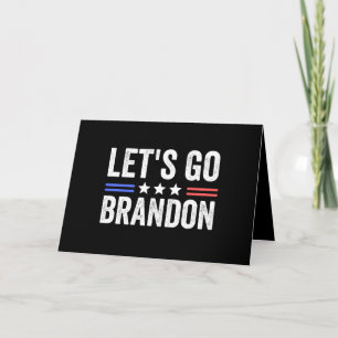 Let's Go Brandon Card
