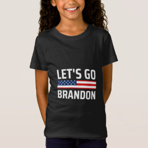 lets go brandon chant joe biden, funny lets go bra T-Shirt