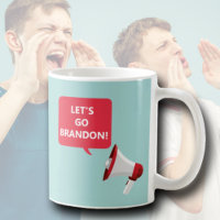 Let's Go Brandon! Coffee Mug