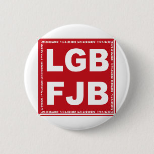 Let's Go Brandon! F**k Joe Biden LGB FJB 6 Cm Round Badge