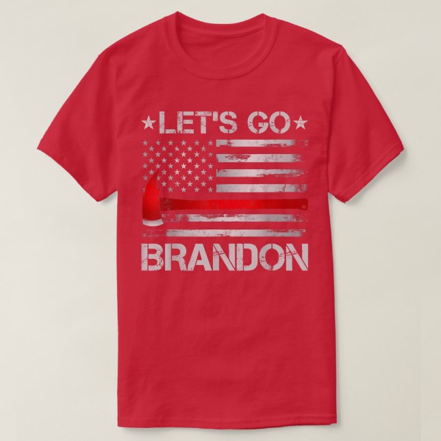 Lets Go Brandon Firefighter American Flag Ae Thin  T-Shirt (Design Front)