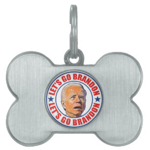 Let's Go Brandon fjb funny anti joe Biden dog Pet ID Tag