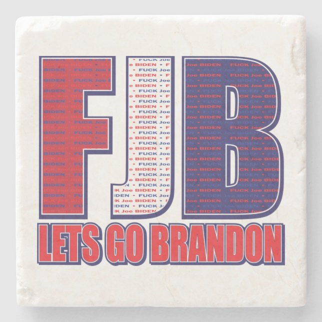 Lets Go Brandon - FJB Stone Coaster (Front)