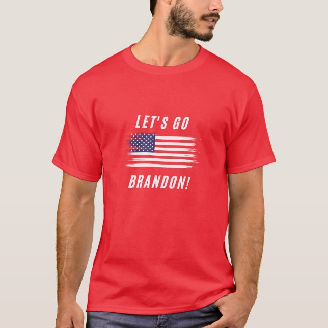 Lets Go Brandon! FJB T-Shirt (Front)