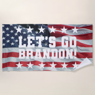 LET'S GO BRANDON! [Font 6] Beach Towel