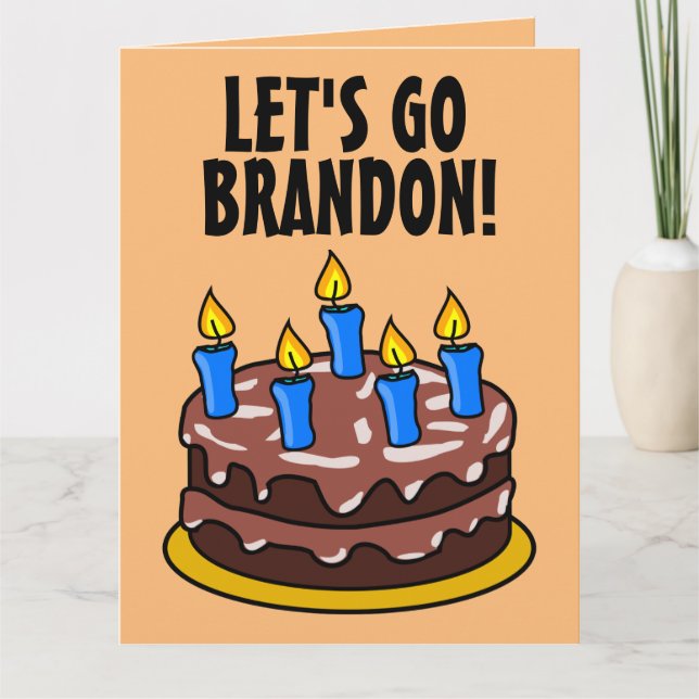 LET'S GO BRANDON! FUNNY BIRTHDAY CARDS (Front)