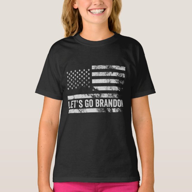 Let's go Brandon Funny Patriotic American Flag T-Shirt (Front)
